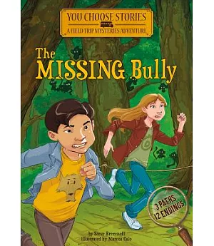 The Missing Bully: An Interactive Mystery Adventure