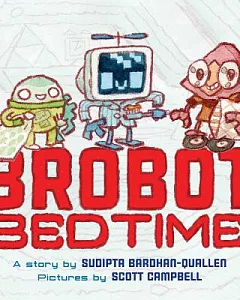 Brobot Bedtime