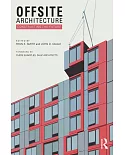 Offsite Architecture: Constructing the future