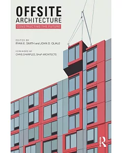 Offsite Architecture: Constructing the future
