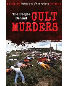 The People Behind Cult Murders