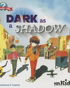 Dark As a Shadow