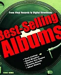 Best-Selling Albums: From Vinyl Records to Digital Downloads