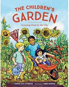 The Children’s Garden: Growing Food in the City