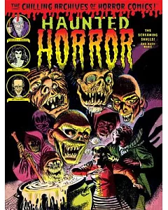 Haunted Horror: The Screaming Skulls! and Much More