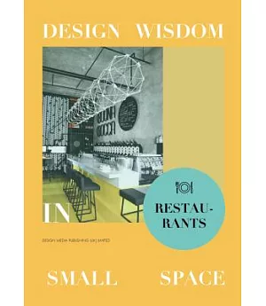 Design Wisdom in Small Space: Theme Restaurants