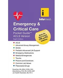 Emergency & Critical Care Pocket Guide: Acls Version