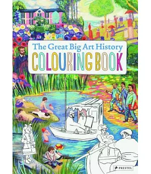 The Great Big Art History Colouring Book