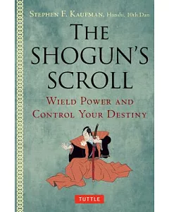 The Shogun’s Scroll: Wield Power and Control Your Destiny