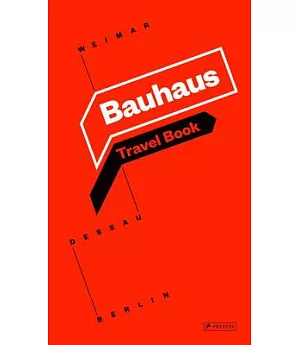 Bauhaus: Travel Book