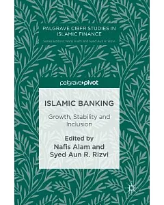 Islamic Banking: Growth, Stability and Inclusion