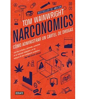 Narconomics: Como administrar un cartel de drogas / How to Run a Drug Cartel