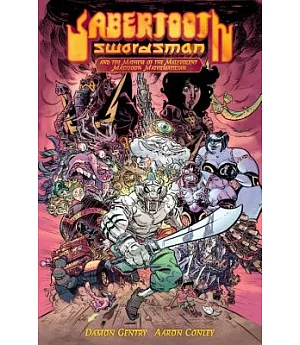 Sabertooth Swordsman 1: And the Mayhem of the Malevolent Mastodon Mathematician