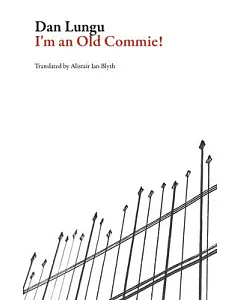 I’m an Old Commie!