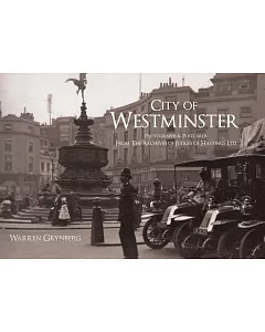 City of Westminster: Photographs & Postcards From the Archives of Judges of Hastings Ltd