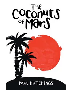 The Coconuts of Mars