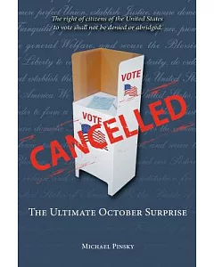 Cancelled: The Ultimate October Surprise