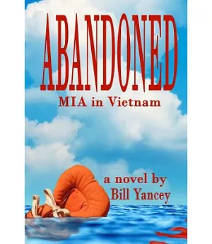 Abandoned: Mia in Vietnam