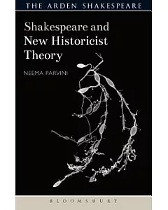 Shakespeare and New Historicist Theory