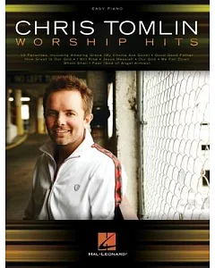 Chris tomlin Worship Hits: Easy Piano
