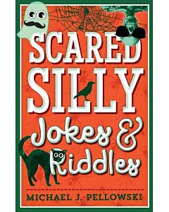 Scared Silly Jokes & Riddles