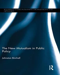 The New Mutualism in Public Policy