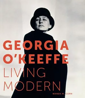 Georgia O’keeffe: Living Modern