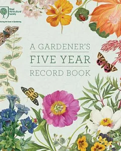 royal horticultural society A Gardener’s Five Year Record Book