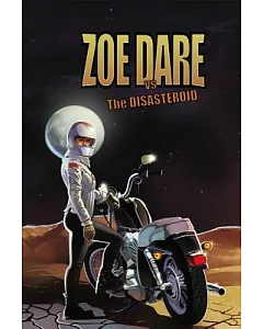 Zoe Dare Vs the Disasteroid 1