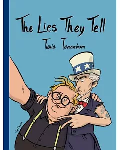 The Lies They Tell: A Journey Through America