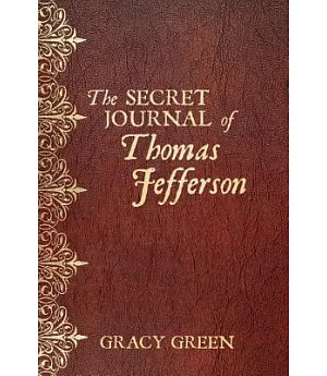 The Secret Journal of Thomas Jefferson