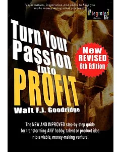 Turn Your Passion into Profit