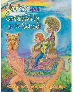 Jackie and Creativity Go to School