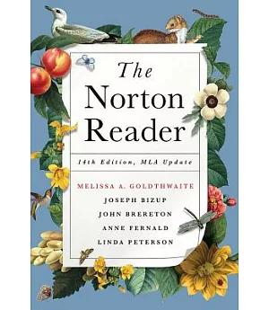 The Norton Reader: With 2016 MLA Update