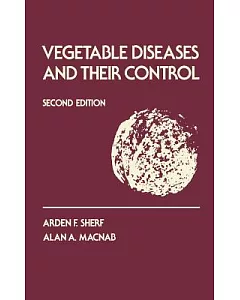 Vegetable Diseases and Their Control