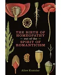 The Birth of Homeopathy Out of the Spirit of Romanticism