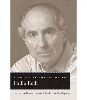 A Political Companion to Philip Roth