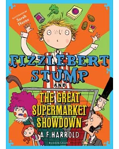 Fizzlebert Stump and the Great Supermarket Showdown