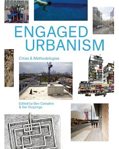Engaged Urbanism: Cities & Methodologies