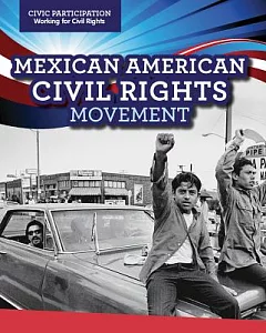 Mexican American Civil Rights Movement