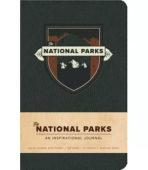 The National Parks an Inspirational Journal