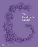 The Gardener’s Garden: Inspiration Across Continents and Centuries