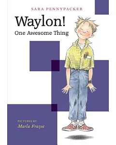 Waylon! One Awesome Thing