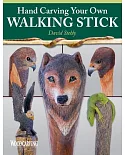 Hand Carving Your Own Walking Stick