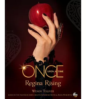 Once upon a Time Regina Rising