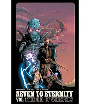 Seven to Eternity 1: The God of Whispers