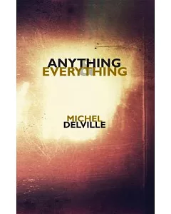 Anything & Everything: Prose Poems & Microessays