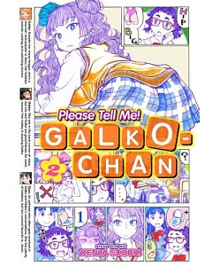 Please Tell Me! Galko-Chan 2