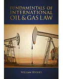 Fundamentals of Oil & Gas Law