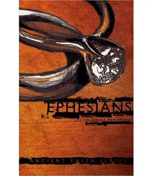 Ephesians: Lectio Divina for Youth